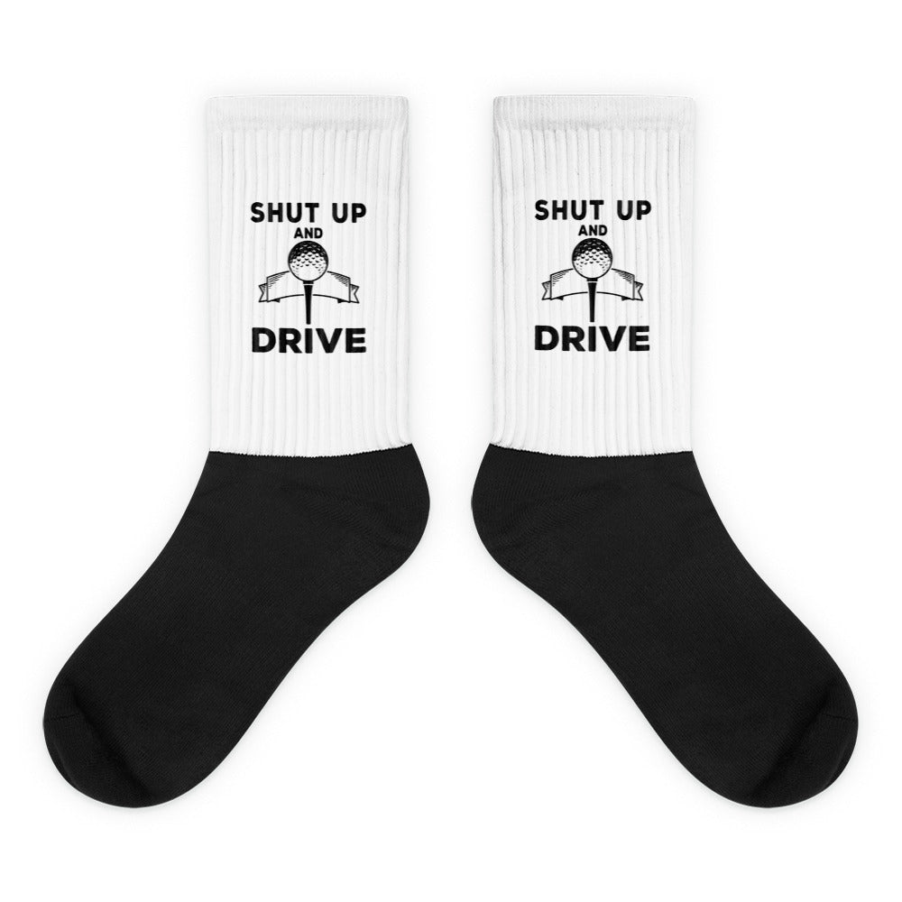 Shut Up and Drive Socks