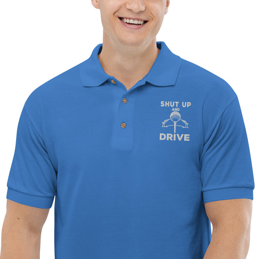 Shut Up and Drive Polo Shirt