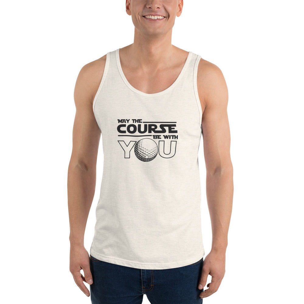 May The Course Be With You Tank Top