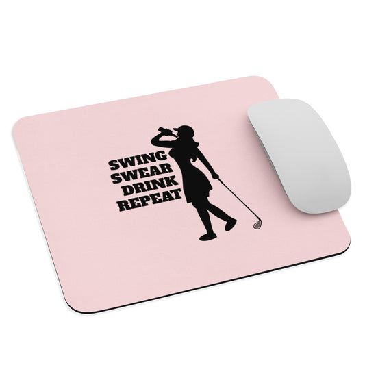 Swing, Swear, Drink, Repeat Woman Mouse Pad