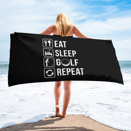 Eat, Sleep, Golf, Repeat Towel