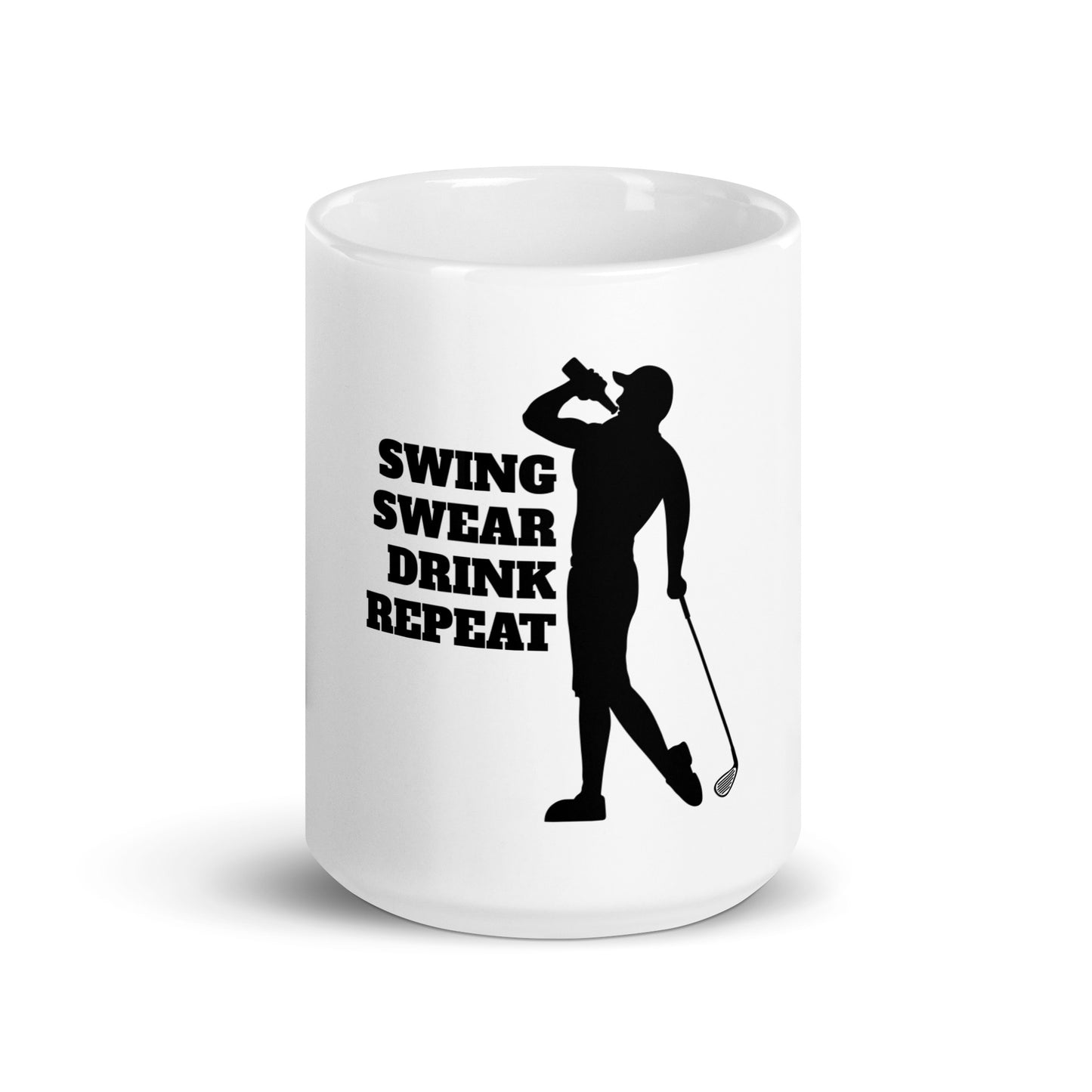 Swing, Swear, Drink, Repeat Man White Glossy Mug